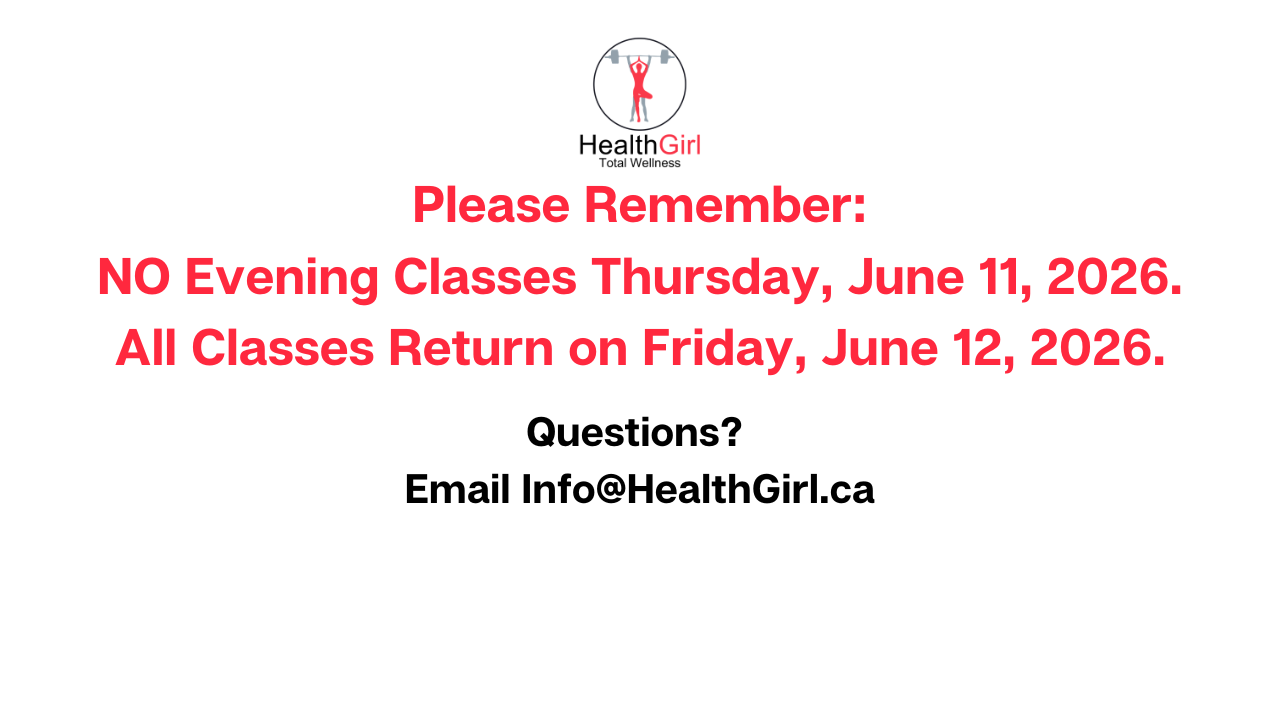 healthgirl logo with text saying Thursday, June 11, 2026. All classes return as scheduled on Friday, June 12, 2026.