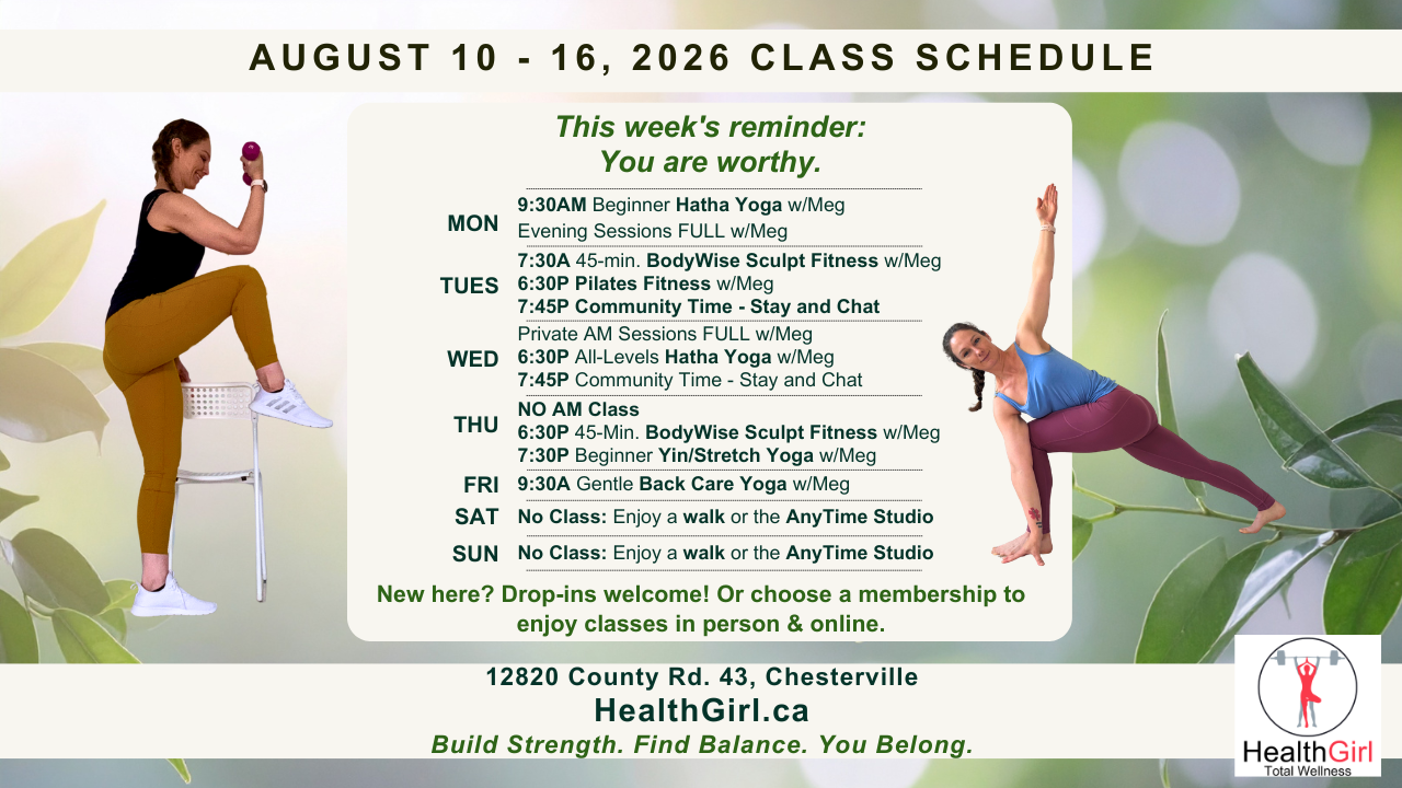 Weekly HealthGirl class schedule for August 10 -16, 2026 featuring yoga, Pilates, fitness, and wellness classes in Chesterville, Ontario.
