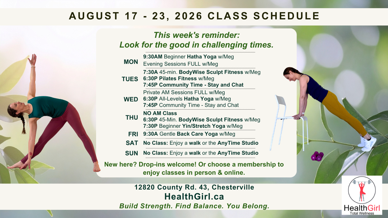 Weekly HealthGirl class schedule for August 17 - 23, 2026 featuring yoga, Pilates, fitness, and wellness classes in Chesterville, Ontario.