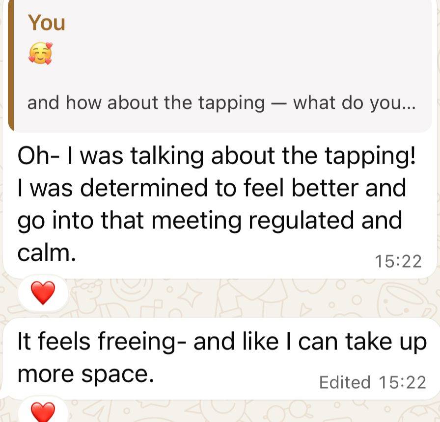 TRR member message about using tapping before a meeting and feeling able to take up more space