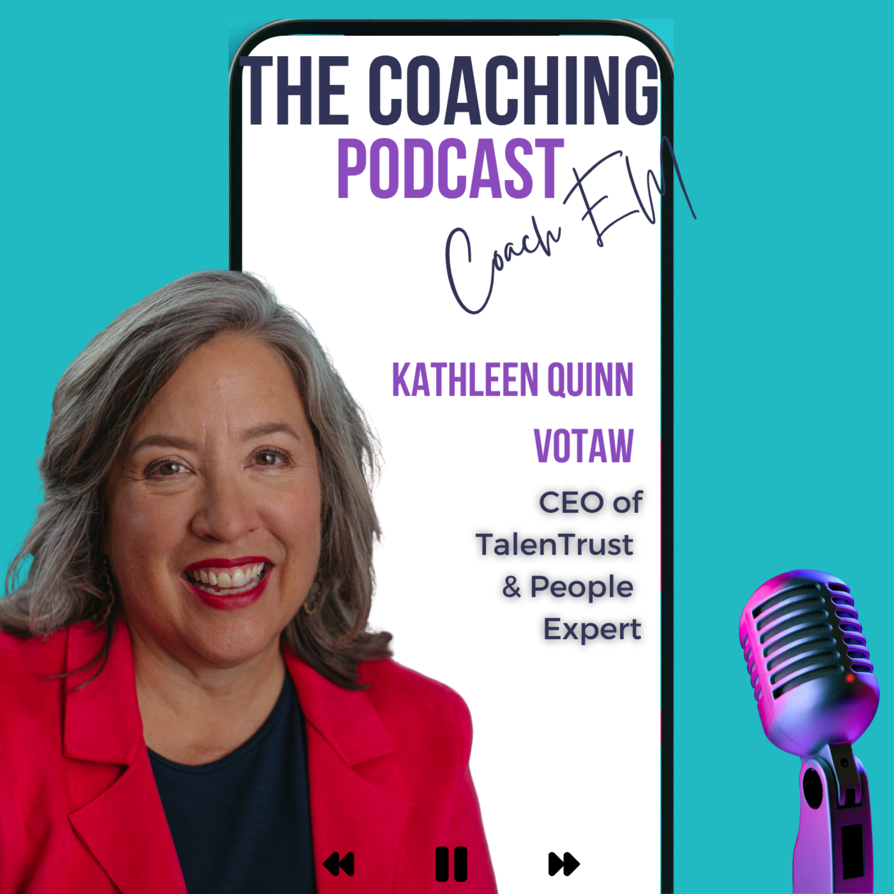 People Expert #237: Kathleen Quinn Votaw - The Future of Leadership: Compassion Meets Accountability