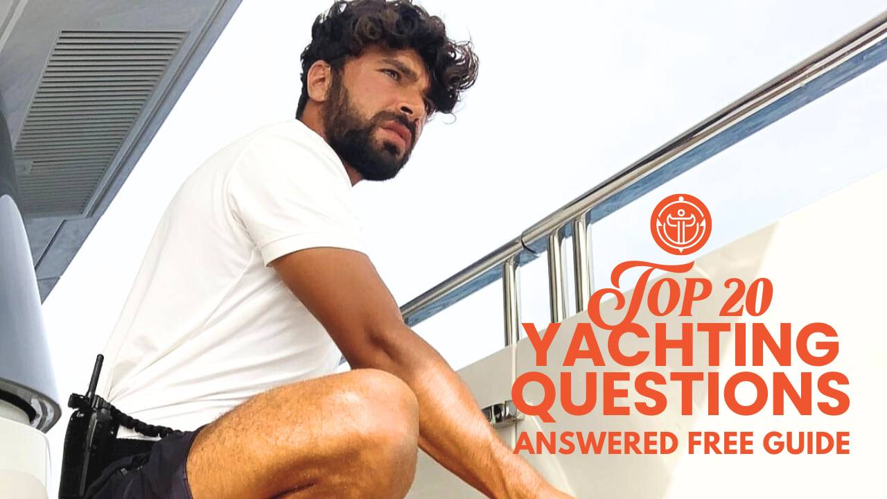 Superyachting 20 Questions Answered Secrets of the Yachting Industry