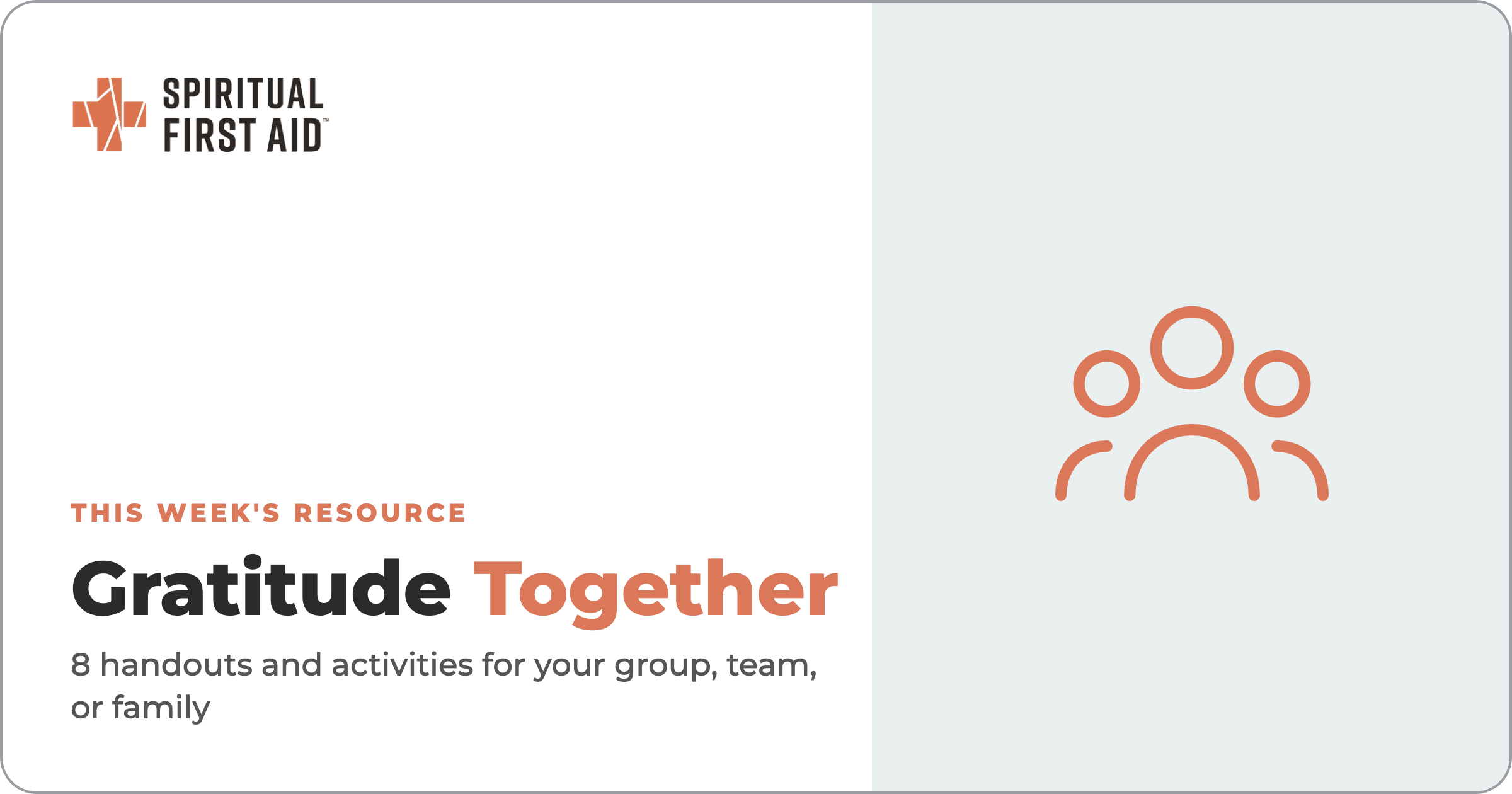 Gratitude Together. 8 handouts and activities for your group, team, or family.