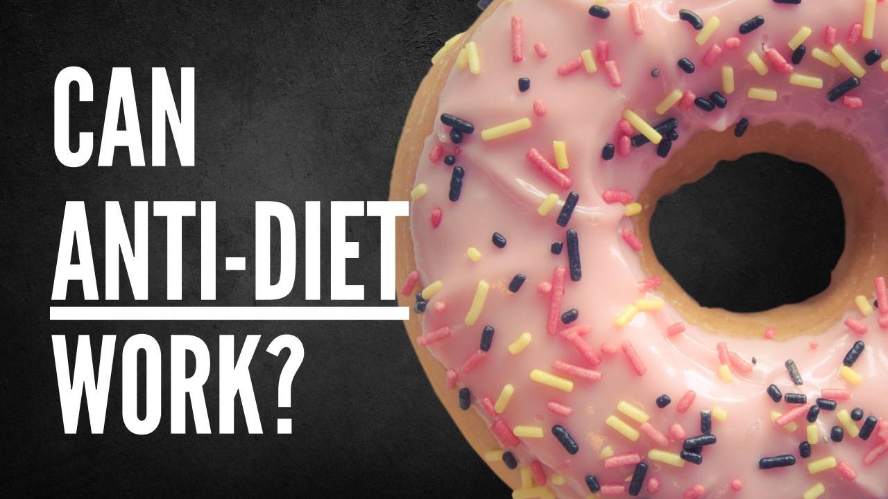 can-anti-diet-really-work