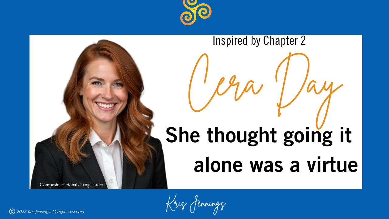 Photo of fictional change leader Cera Dya with the words she thought going it alone was a virtue