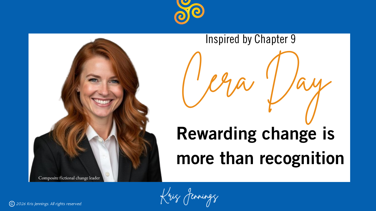 Composite fictional leader Cera Day pictured with rewarding change is more than recognition