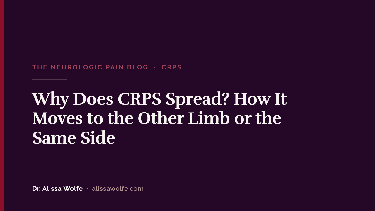 Why Does CRPS Spread? How It Moves to the Other Limb or the Same Side