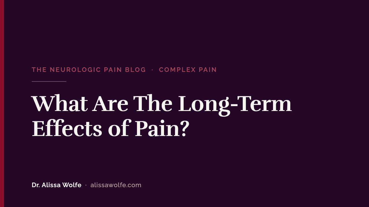 What Are The Long-Term Effects of Pain?