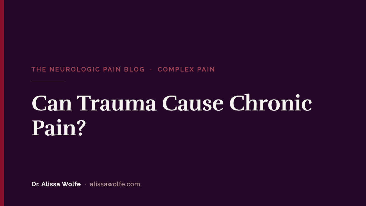 Can Trauma Cause Chronic Pain? How Trauma, Stress, and Hormones Shape Pain Sensitivity