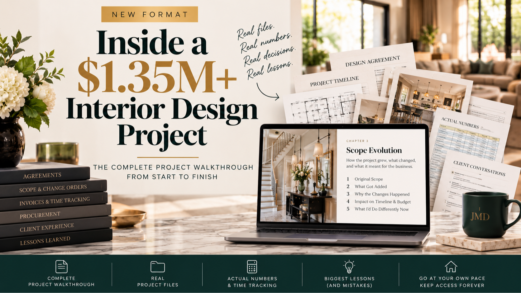 Inside a $1.35M+ Interior Design Project written edition