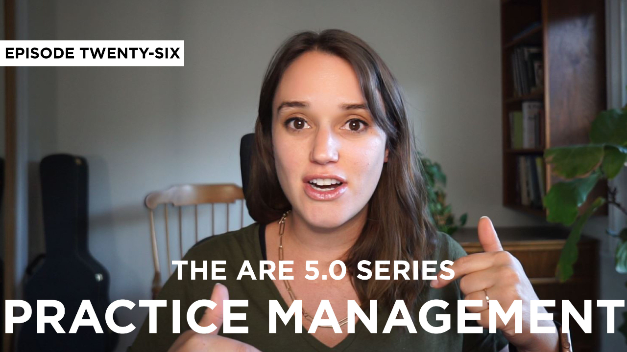 ARE 5.0 Practice Management PcM