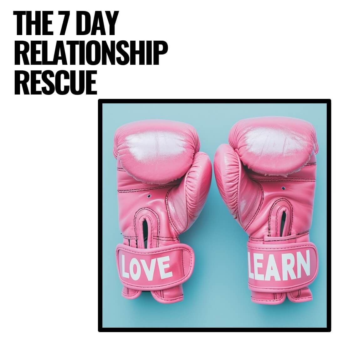 the seven day relationship rescue