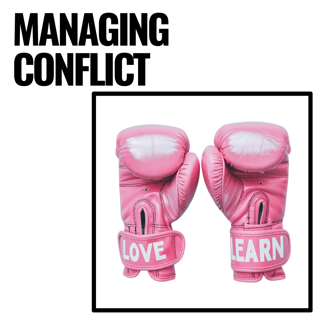 managing conflict and relationships