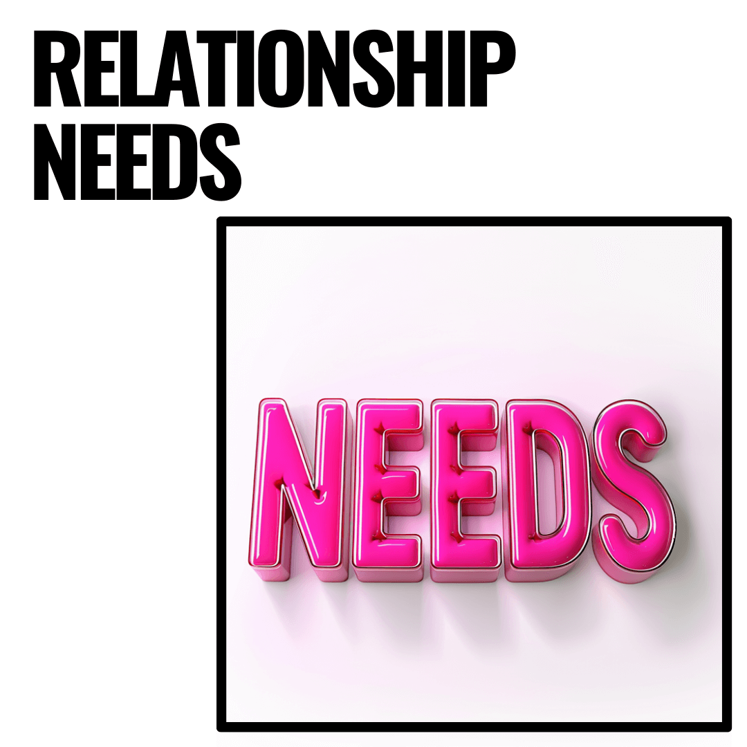 unmet emotional needs in a relationship