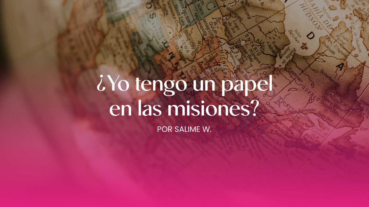 ¿Yo tengo un papel en las misiones?