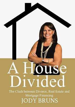 Cover of A House Divided by Jody Bruns