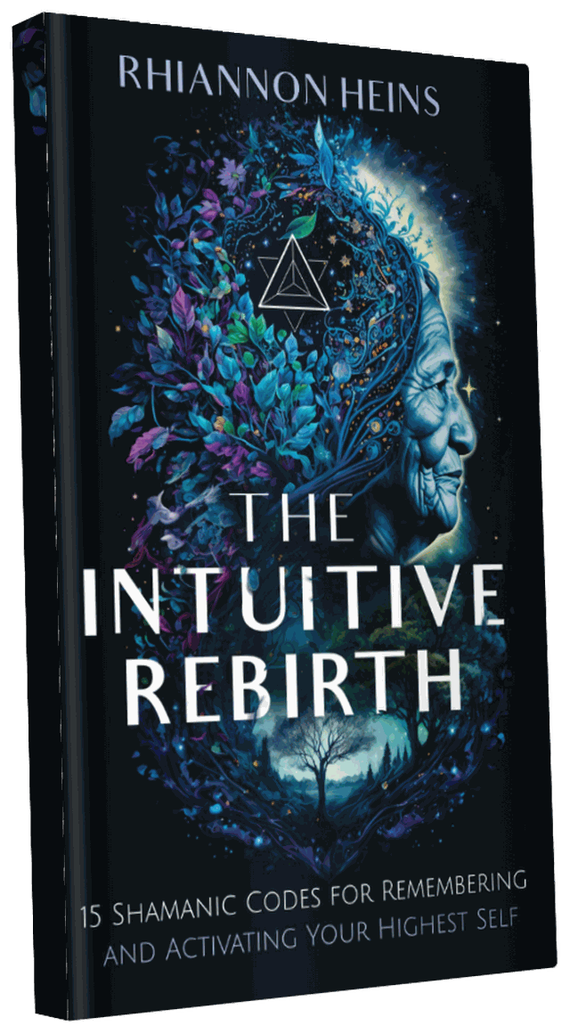 The Intuitive Rebirth by Rhiannon Heins