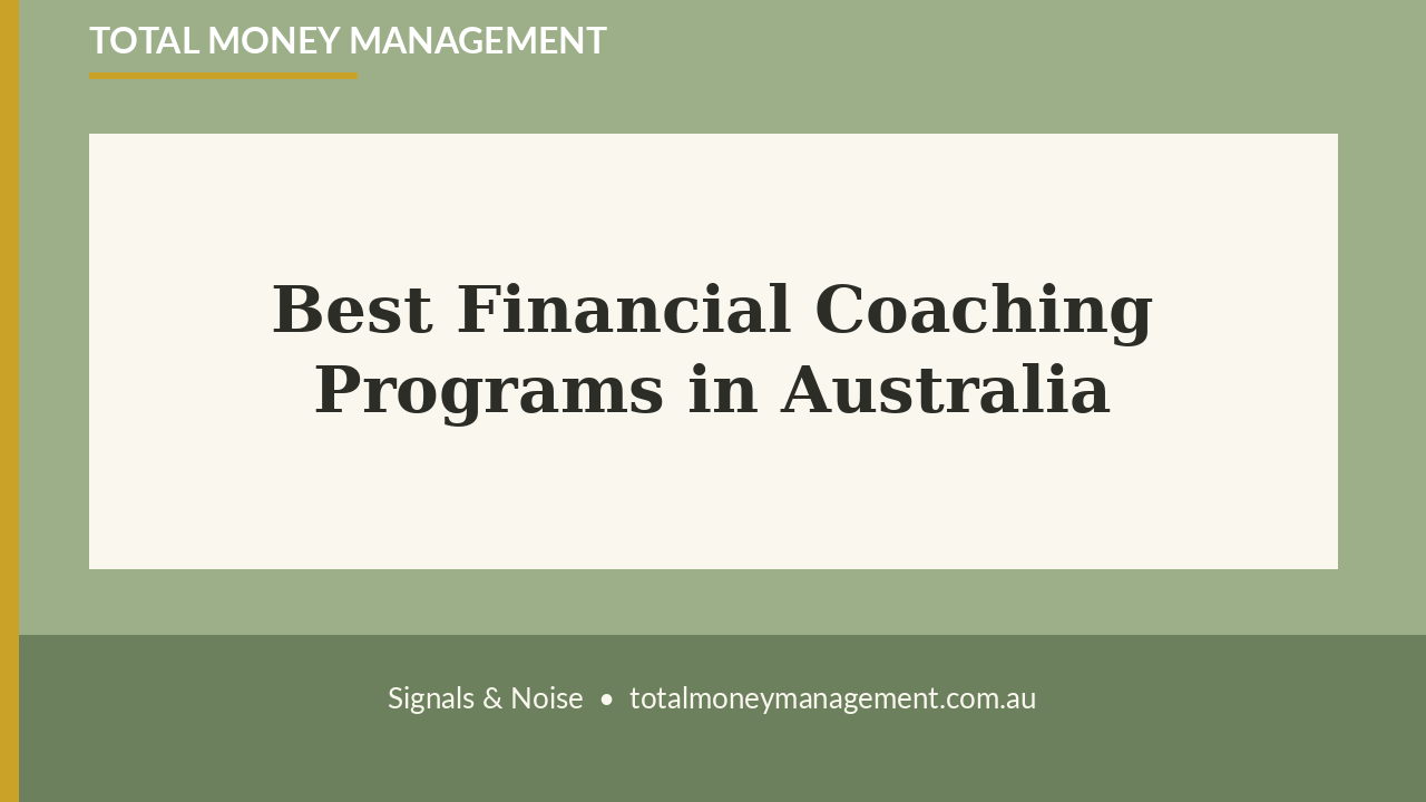 Best financial coaching programs in Australia - Total Money Management