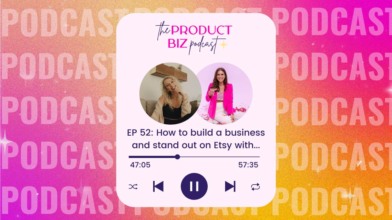 52 How to build a business and stand out on Etsy with Madison Paige