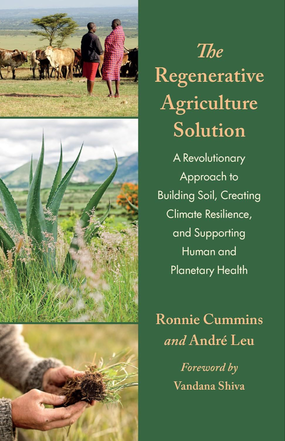 Regenerative Agriculture Solution by Ronnie Cummins and André Leu