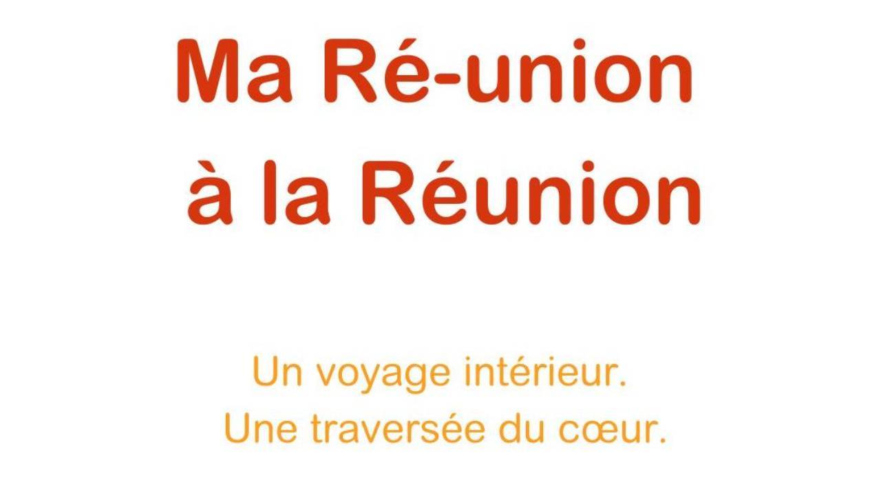 Expression Reunion Me réunir à la Réunion