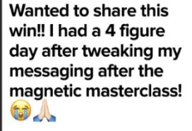 Client message celebrating a four-figure day after refining her messaging.