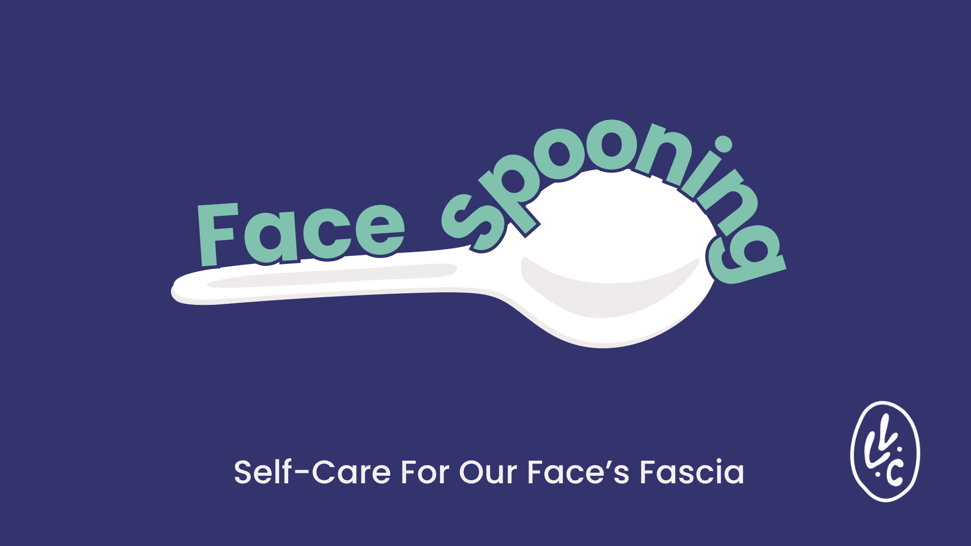 Face Spooning