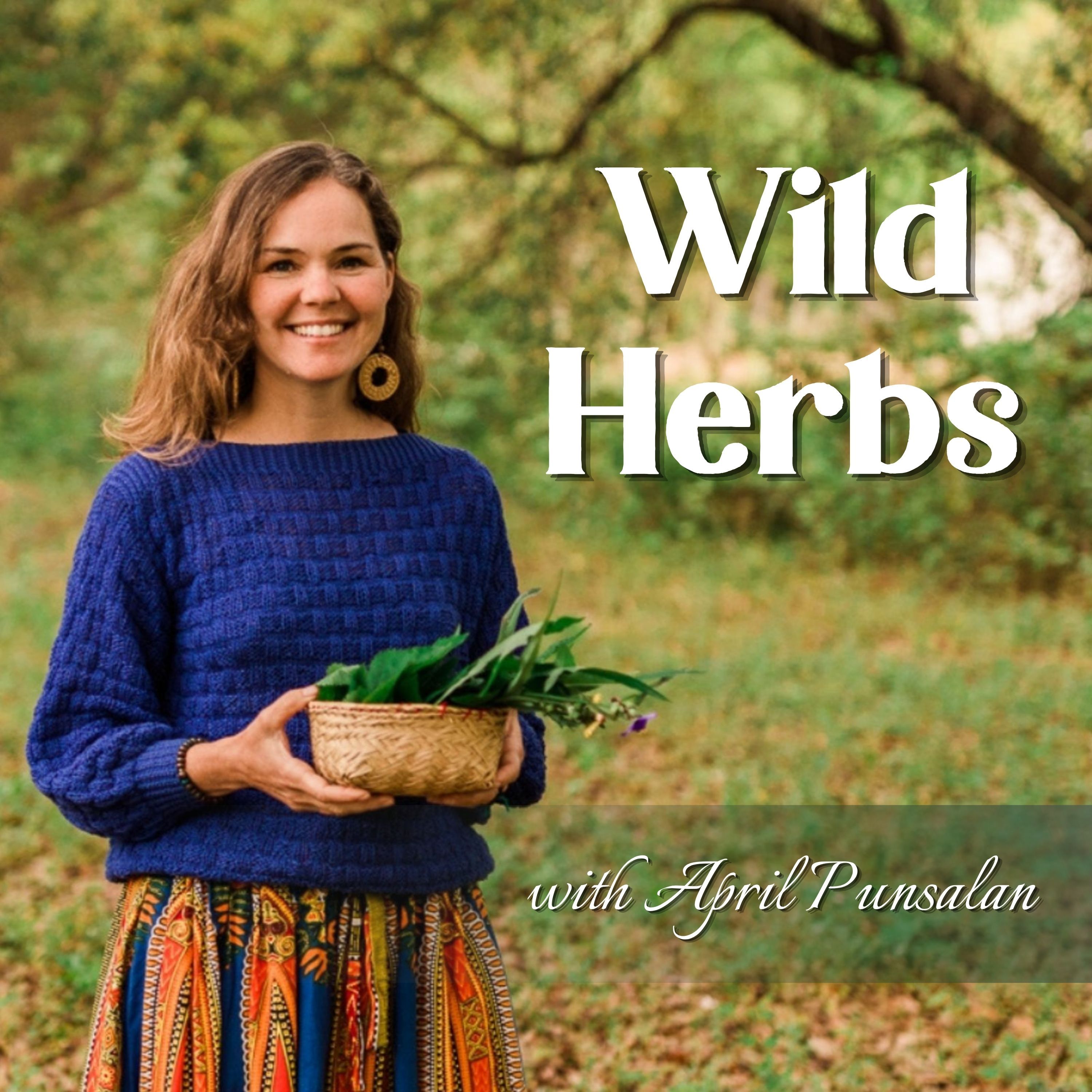 Wild Herbs with April