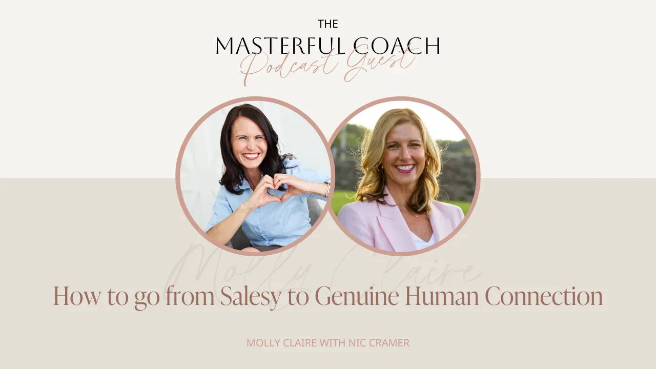 How to go from Salesy to Genuine Human Connection