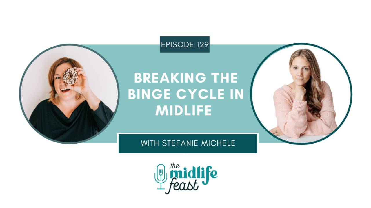 Breaking the Binge Cycle in Midlife