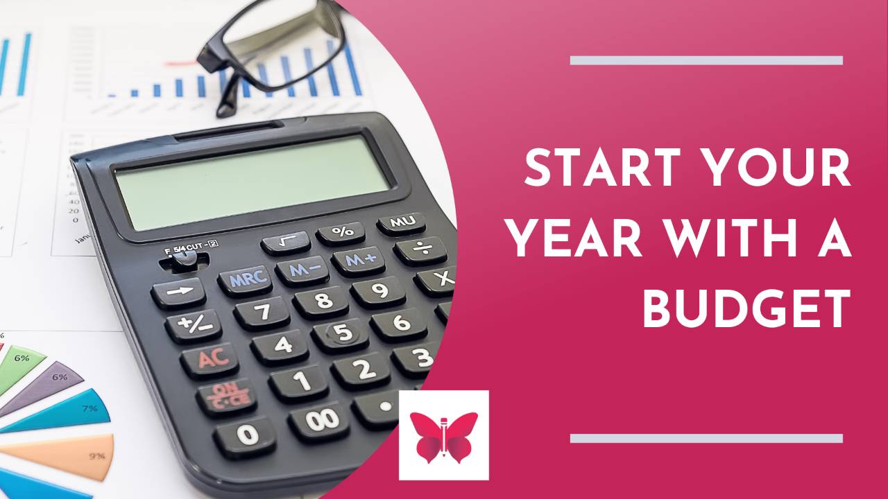 Start Your Year With A Budget