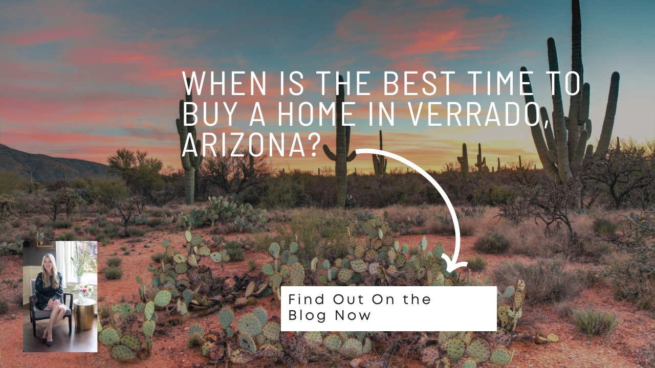When is the best time to buy in Verrado Arizona