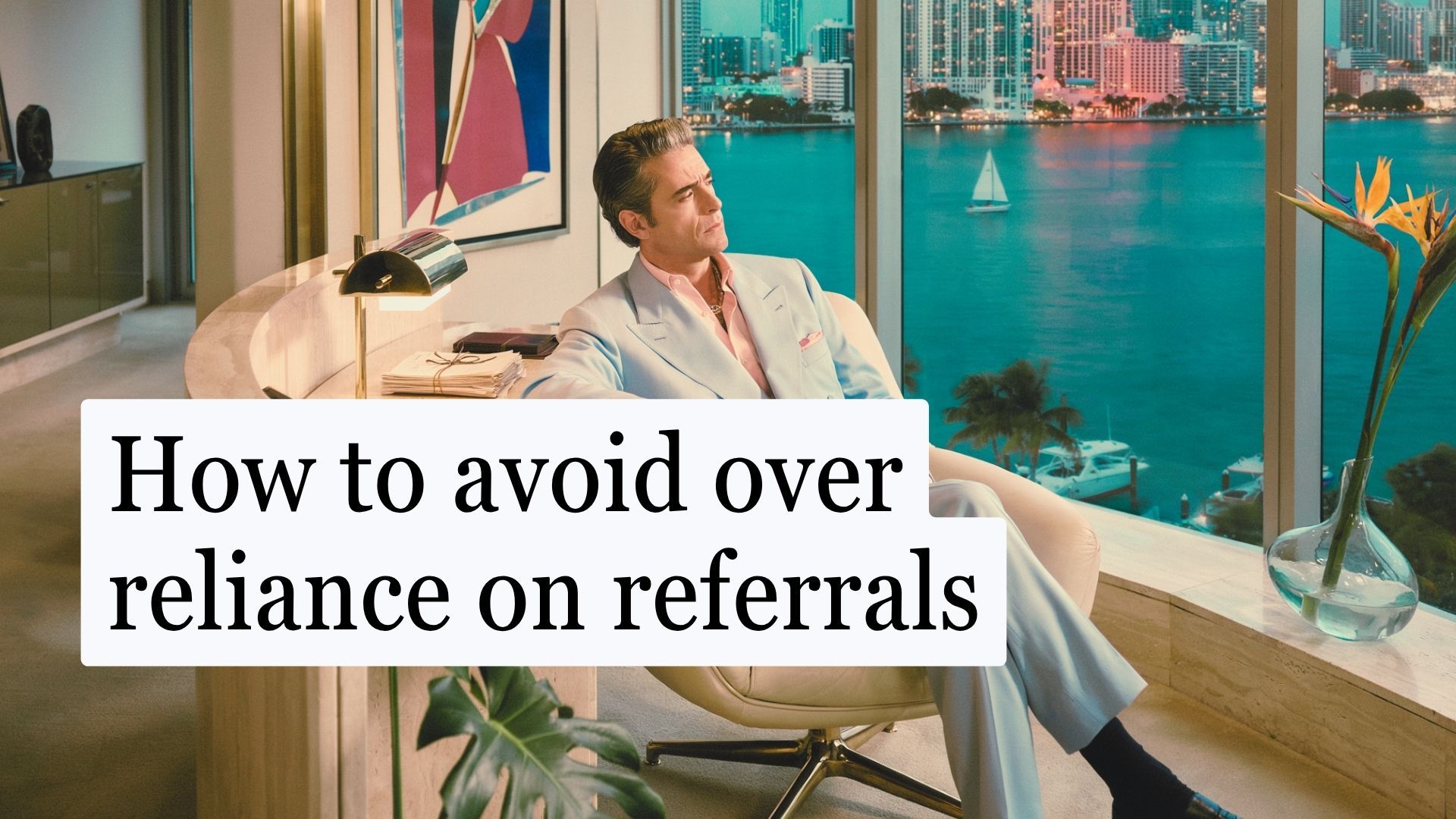 How to avoid over reliance on referrals