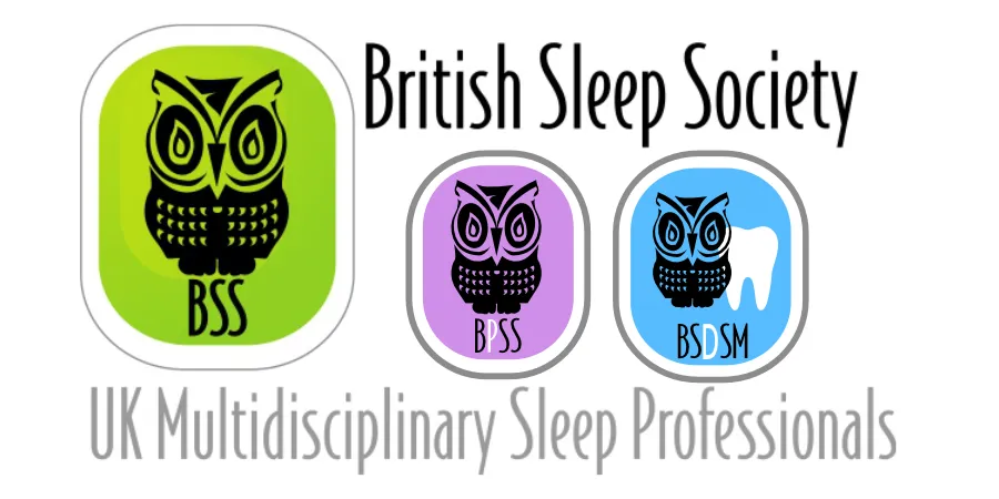 Member of British Sleep Society: UK Multidisciplinary Sleep Professionals