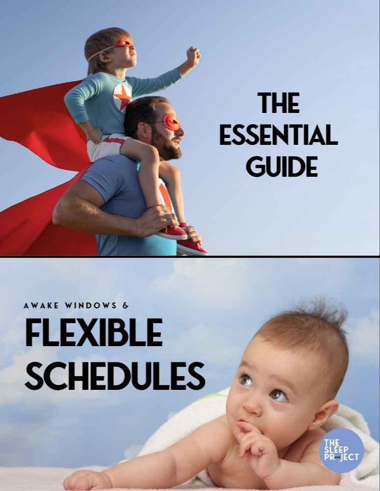 Awake Windows & Flexible Schedules: Our free guide to help parents find the perfect flexible baby sleep schedule to suit their family's needs
