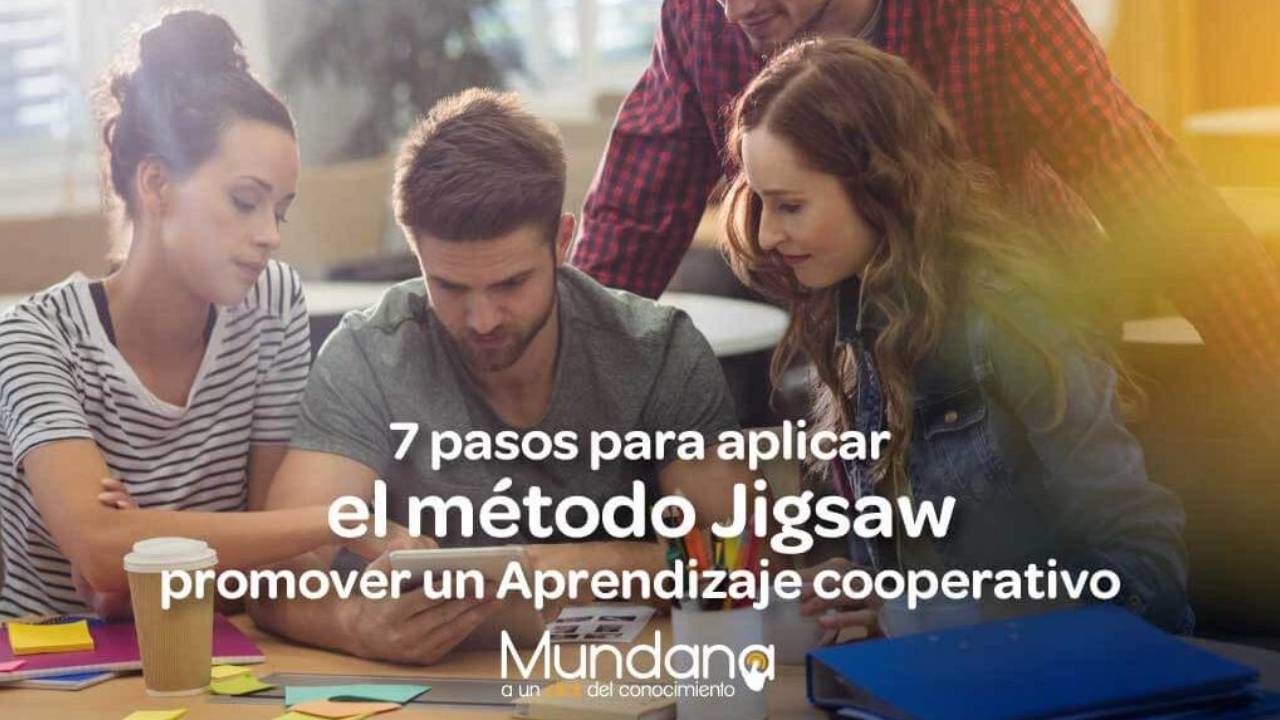 7 pasos para aplicar el método Jigsaw en el aprendizaje👩‍🏫