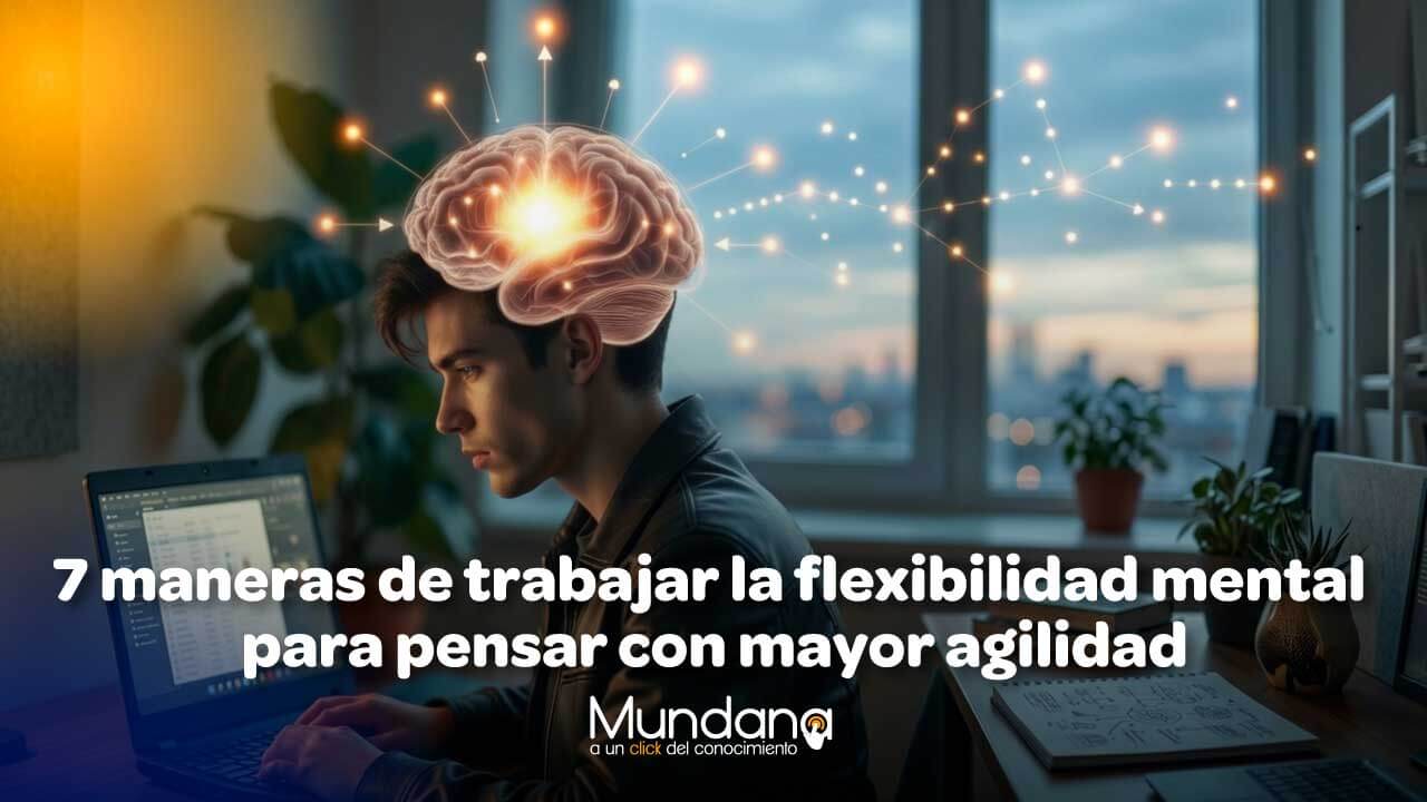 la flexibilidad mental