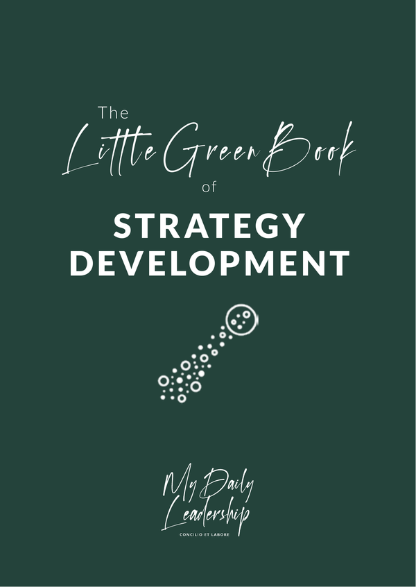 The Little Green Book of Strategy Development