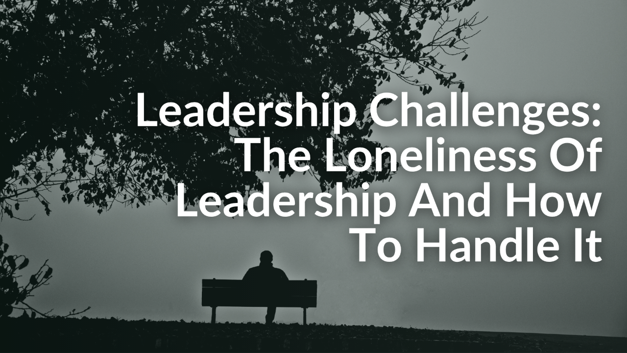 MDL Blog Image Showing Person Sat Alone on Bench to Represent Leadership Challenges the Loneliness of Leadership