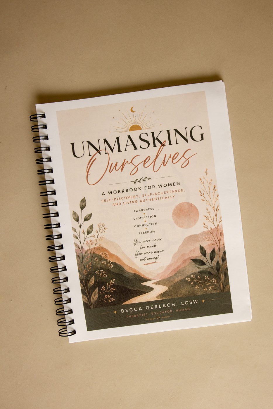 The Unmasking Ourselves workbook for burnout recovery and authenticity