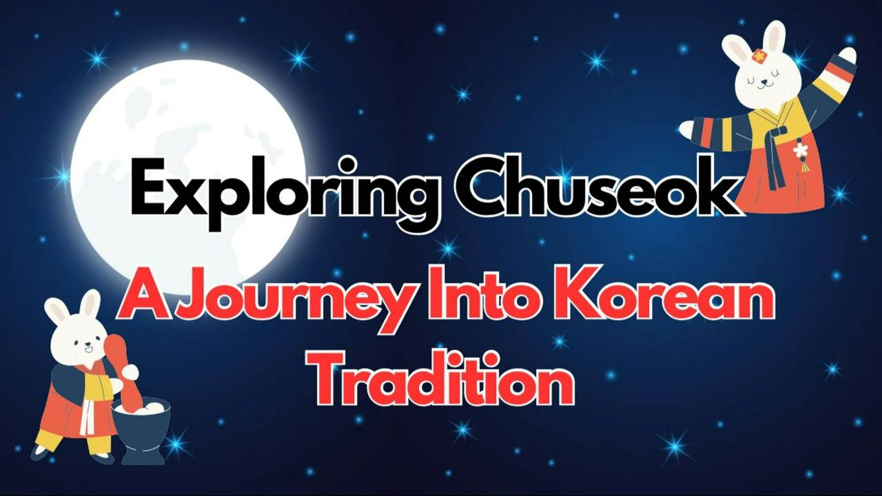 Exploring Chuseok Thanksgiving day in Korea