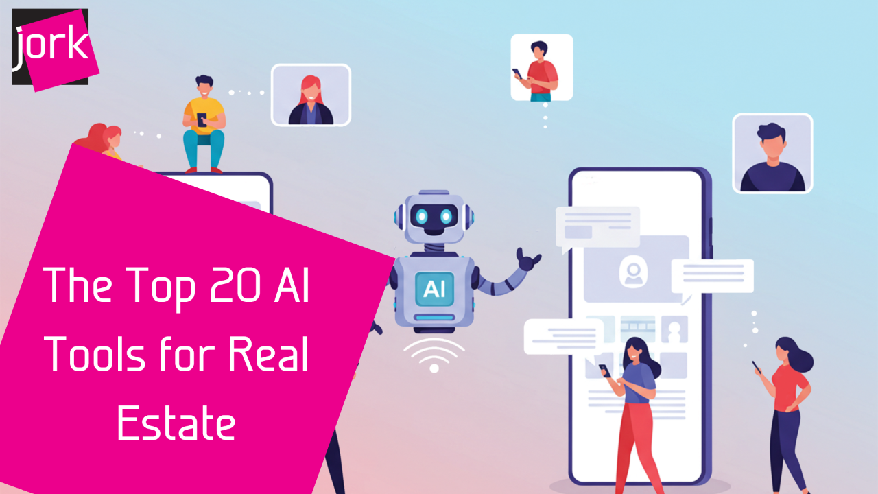 The Top 20 AI Tools for Real Estate
