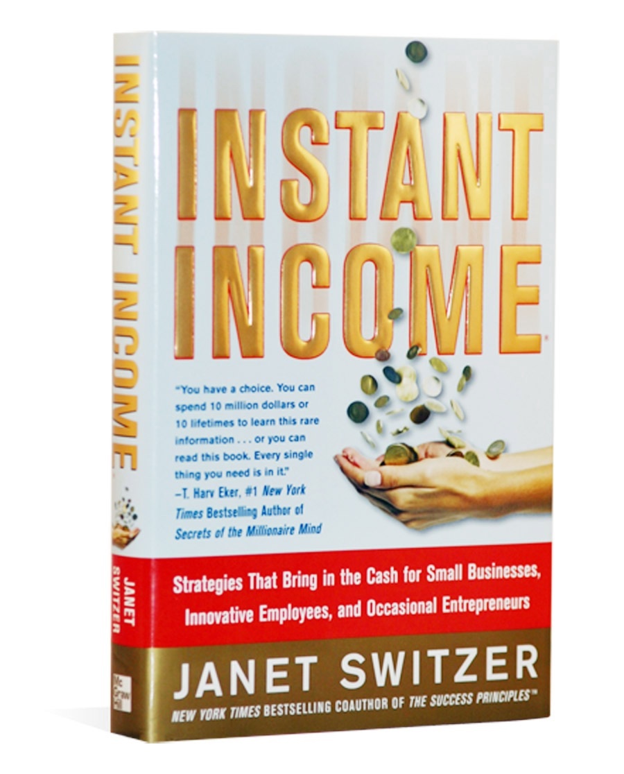 Instant Income by Janet Switzer, McGraw-Hill