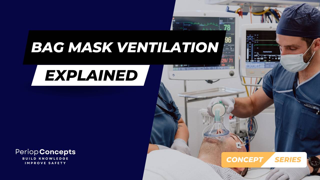 Bag Mask Ventilation Explained