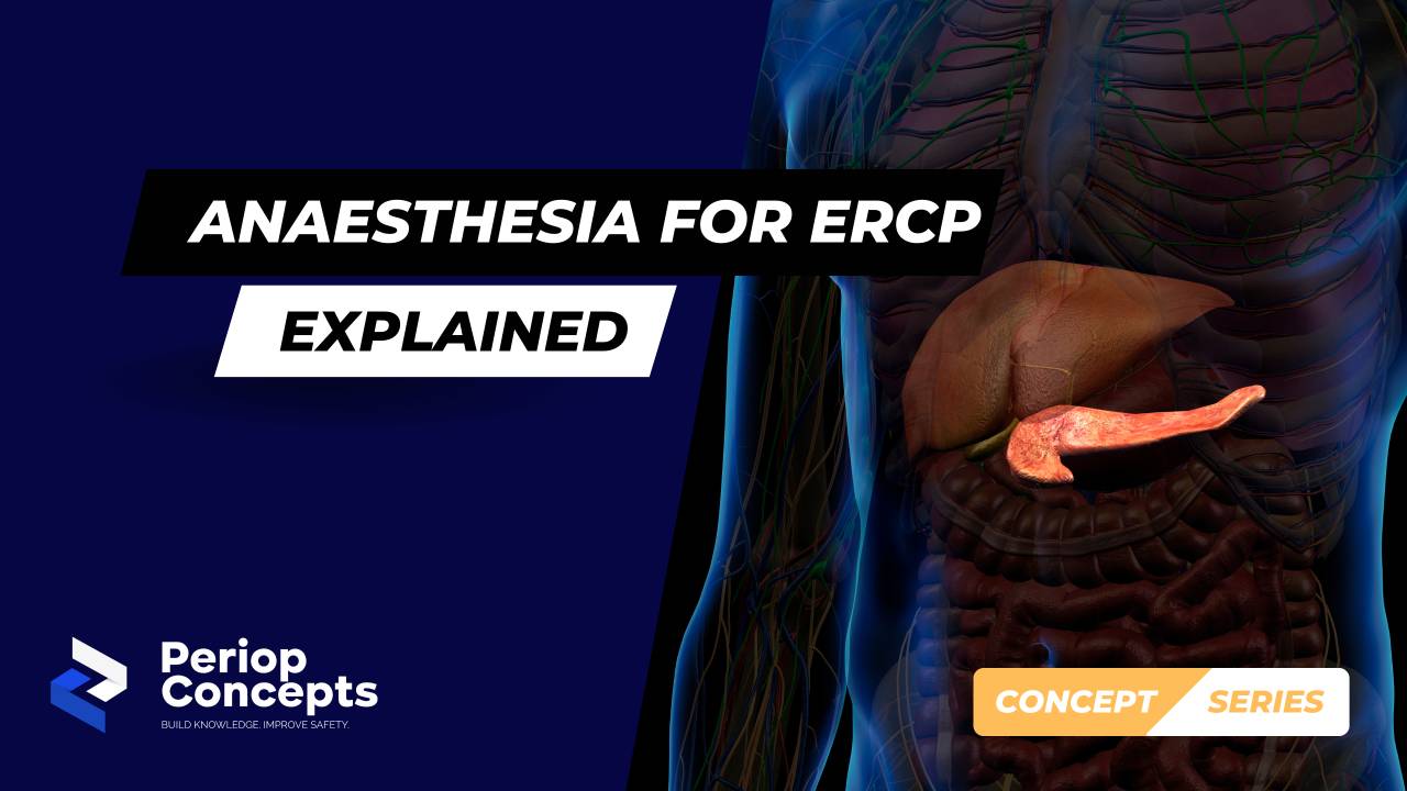 Anaesthesia for ERCP