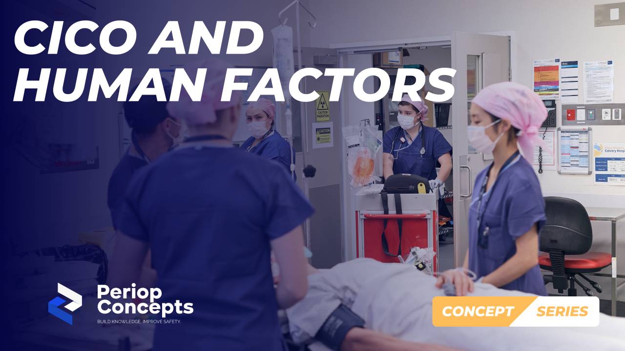 CICO and human factors: cognitive overload, fixation and delay