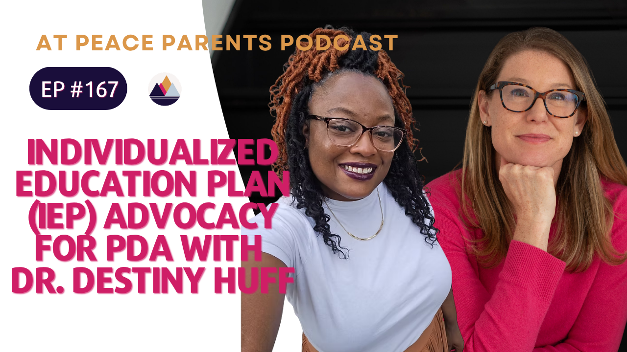 IEP Advocacy for PDA with Dr. Destiny Huff