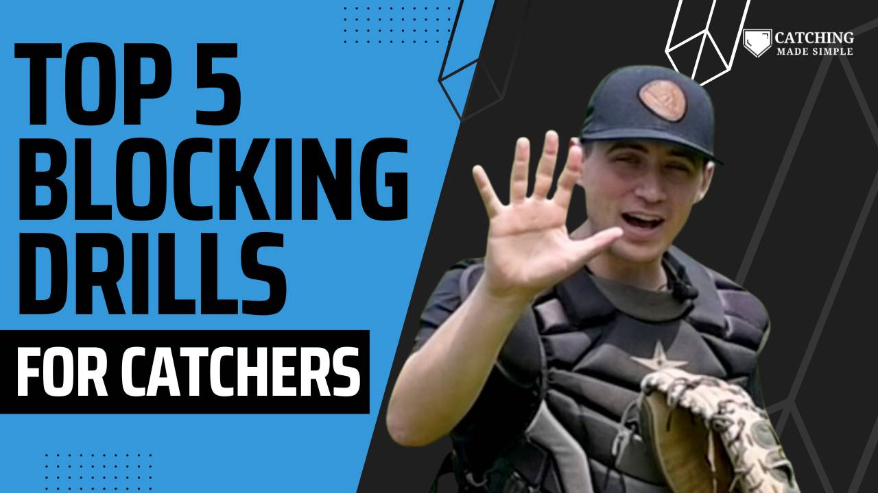 Top 5 Catcher Blocking Drills (Turn Passed Balls into Brick Walls)