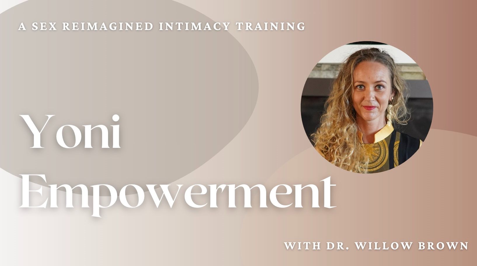 Yoni Empowerment 101