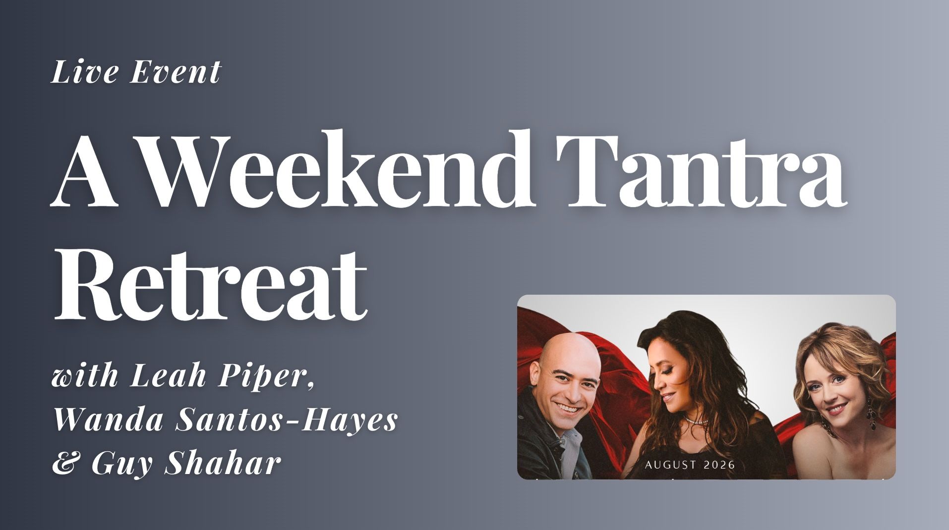 The Tantra Retreat